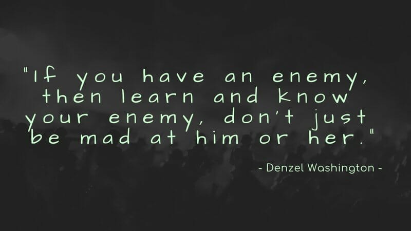 know your enemy quote